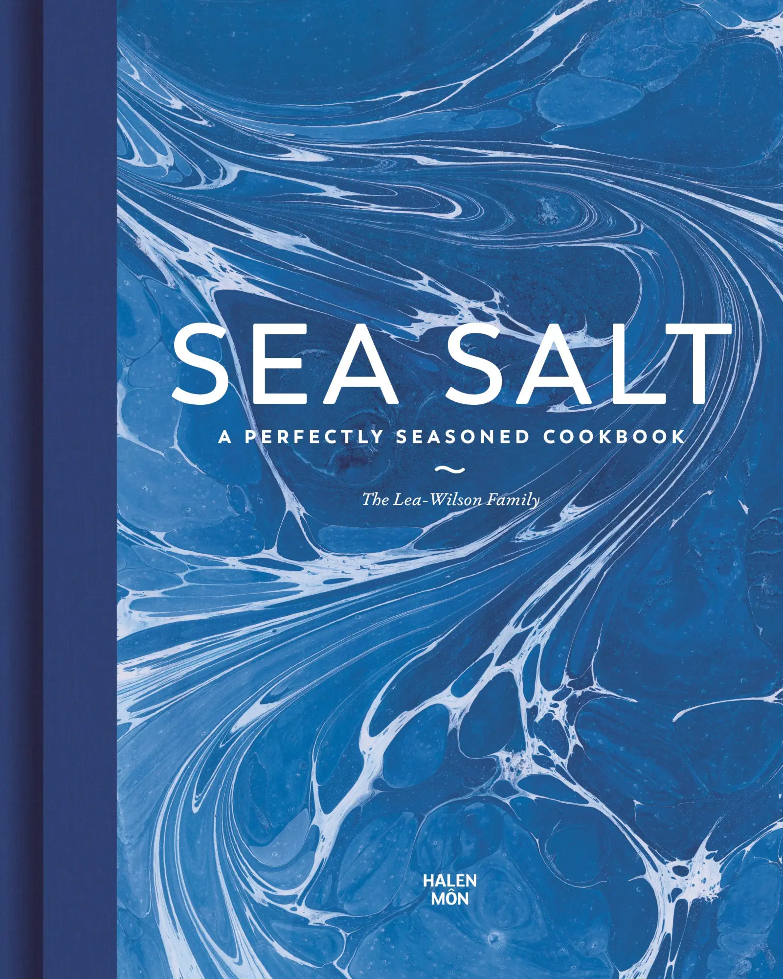 Cover: 9780711265745 | Sea Salt | A Perfectly Seasoned Cookbook | Lea-Wilson Family | Buch
