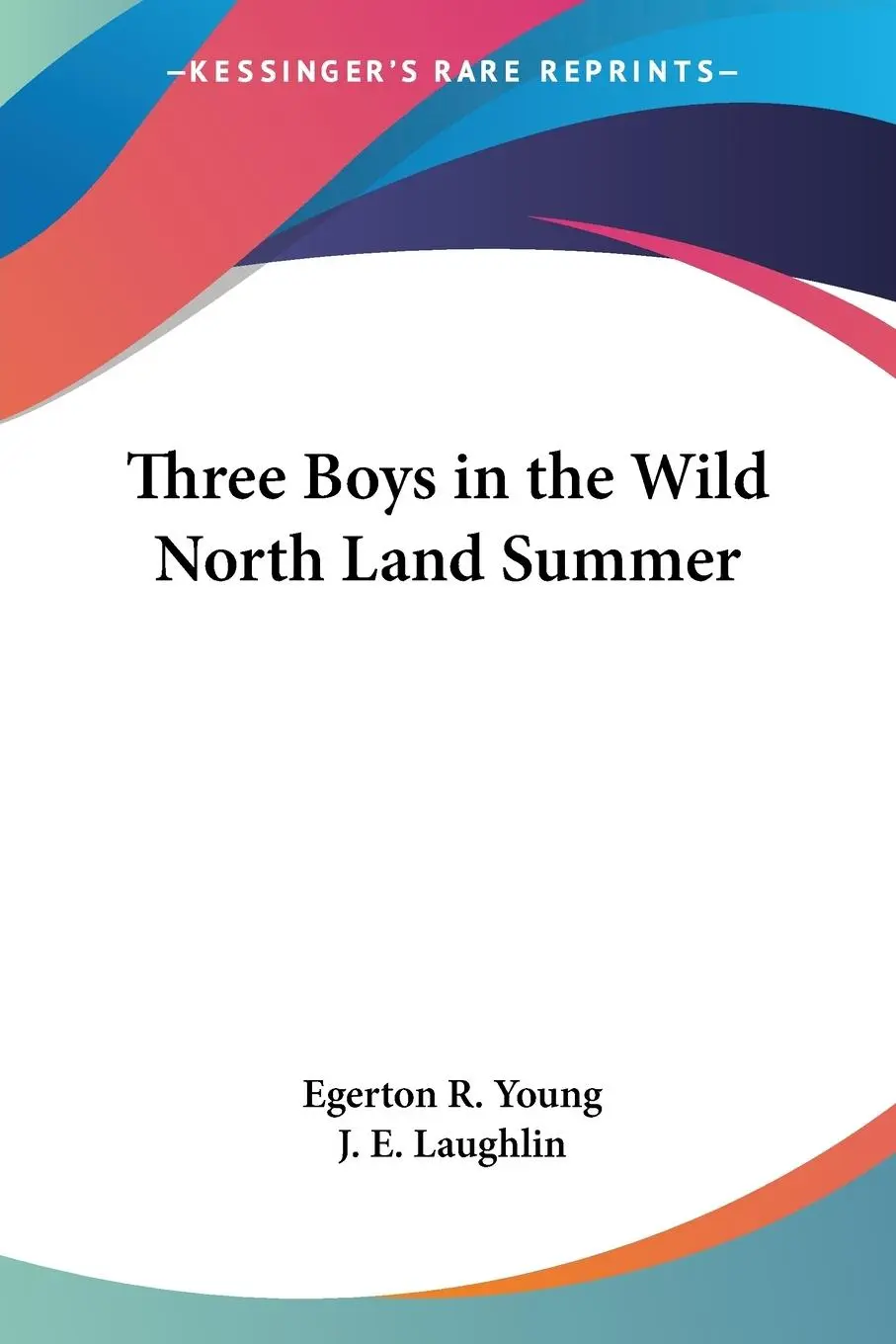 Cover: 9780766195745 | Three Boys in the Wild North Land Summer | Egerton R. Young | Buch