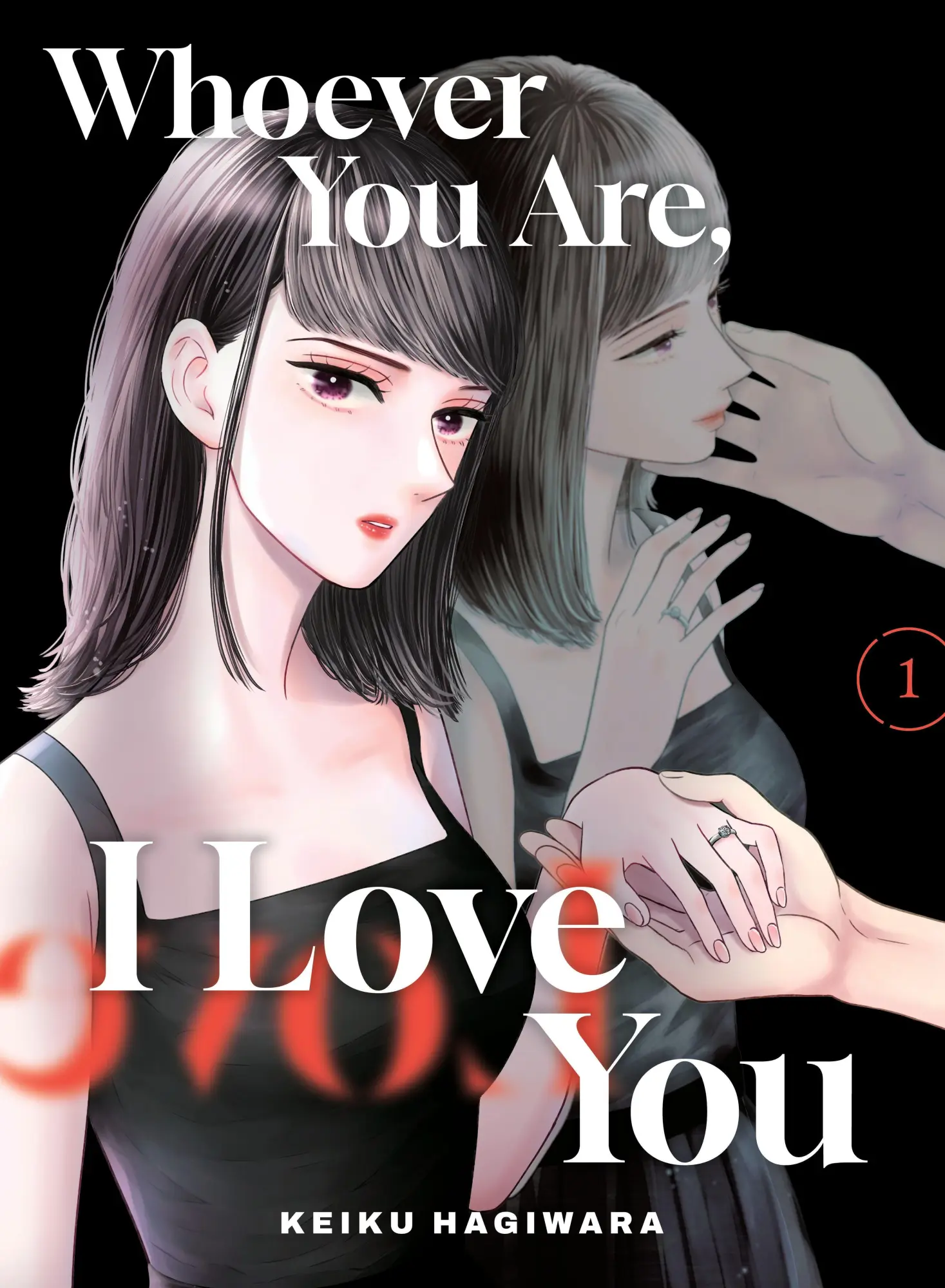 Cover: 9781647295745 | Whoever You Are, I Love You 1 | Keiku Hagiwara | Taschenbuch | 2026