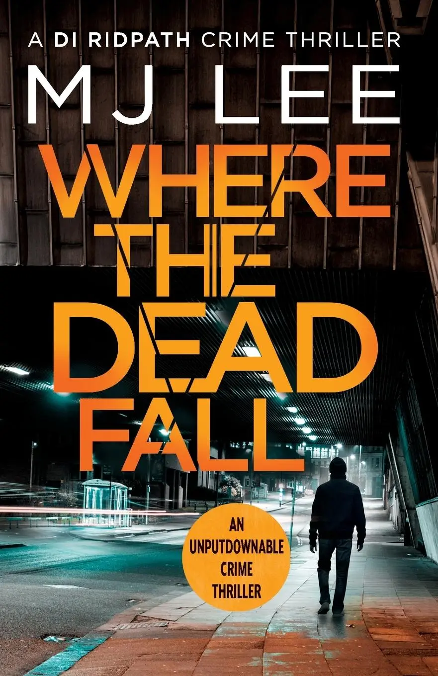 Cover: 9781788635745 | Where The Dead Fall | M J Lee | Taschenbuch | Englisch | 2019 | Canelo