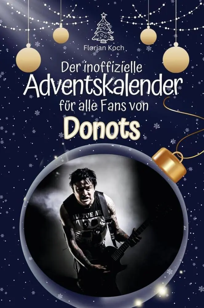 Cover: 9783759105745 | Der inoffizielle Adventskalender für alle Fans von Donots | Koch