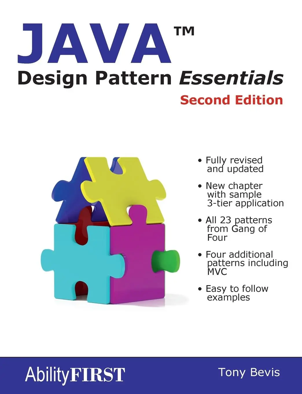Cover: 9780956575845 | Java Design Pattern Essentials - Second Edition | Tony Bevis | Buch Cover: 9780956575845 | Java Design Pattern Essentials - Second Edition | Tony Bevis | Buch