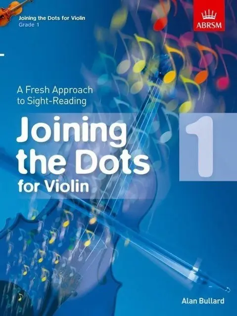 Cover: 9781848495845 | Joining the Dots for Violin, Grade 1 | Alan Bullard | Buch | Englisch