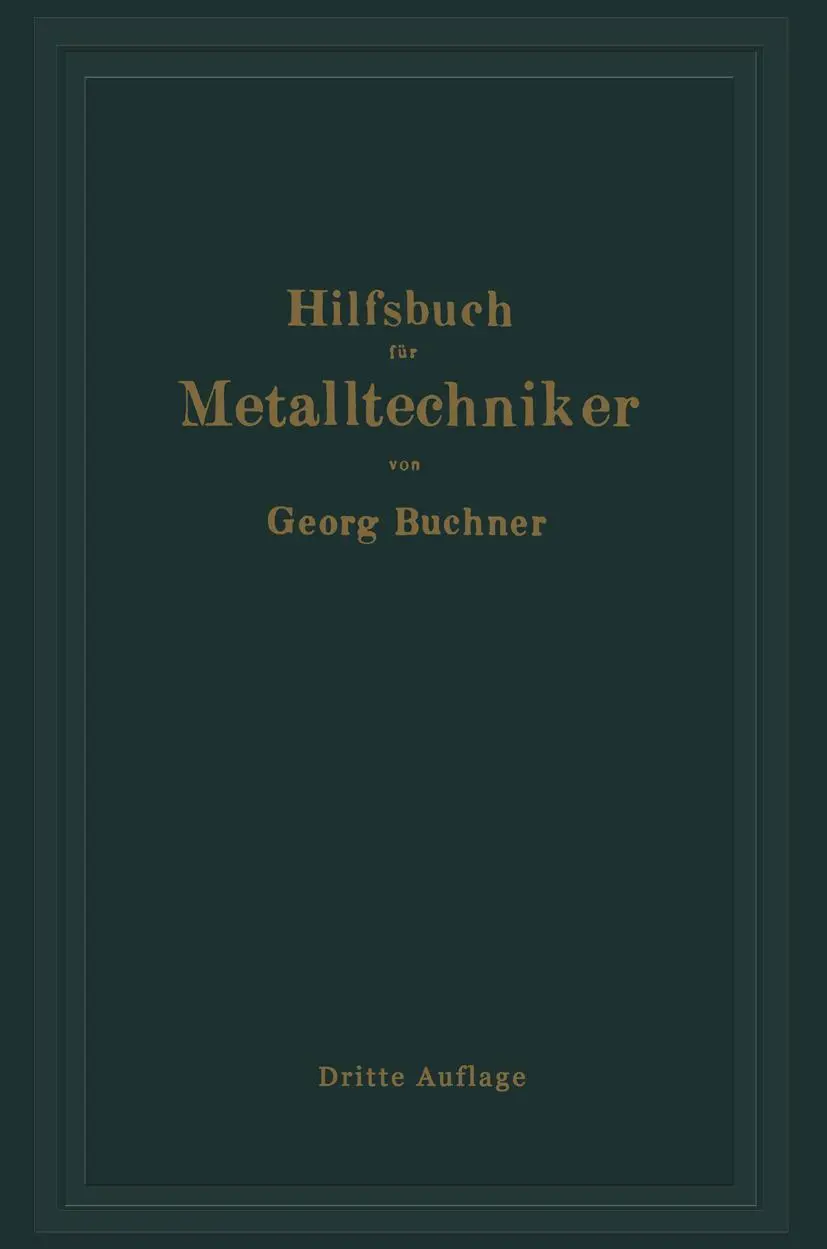 Cover: 9783642895845 | Hilfsbuch für Metalltechniker | Georg Buchner | Taschenbuch | xiv