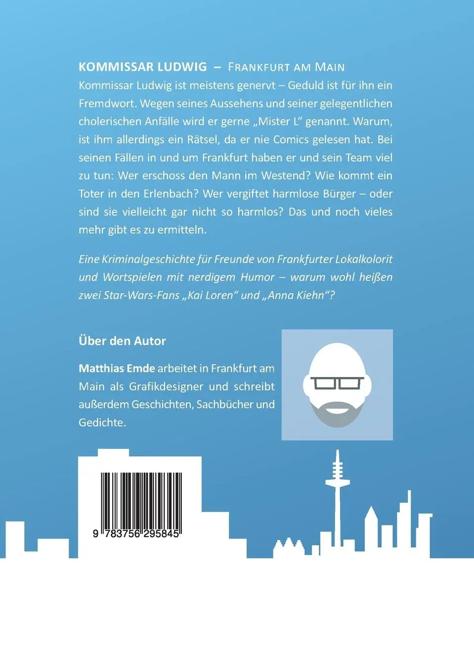 Rückseite: 9783756295845 | Kommissar Ludwig | Frankfurt am Main | Matthias Emde | Taschenbuch