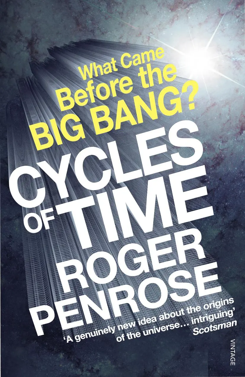 Cover: 9780099505945 | Cycles of Time | An Extraordinary New View of the Universe | Penrose