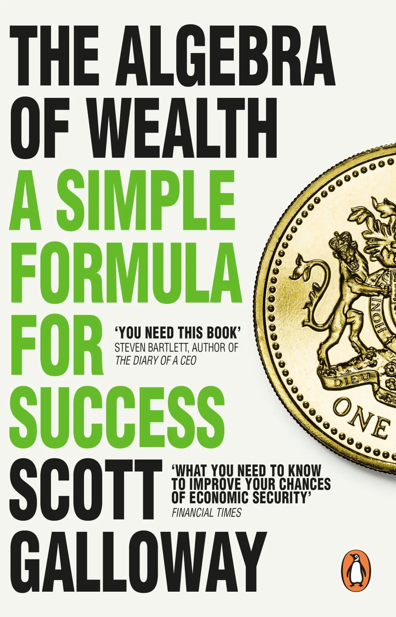 Cover: 9781804995945 | The Algebra of Wealth | A Simple Formula for Success | Scott Galloway