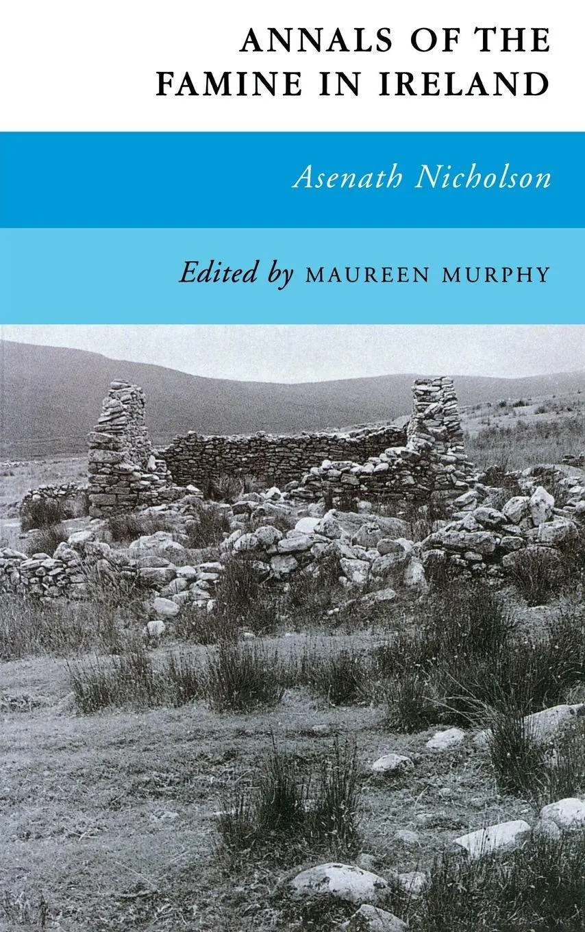 Cover: 9781874675945 | Annals of the Famine In Ireland | Asenath Nicholson (u. a.) | Buch