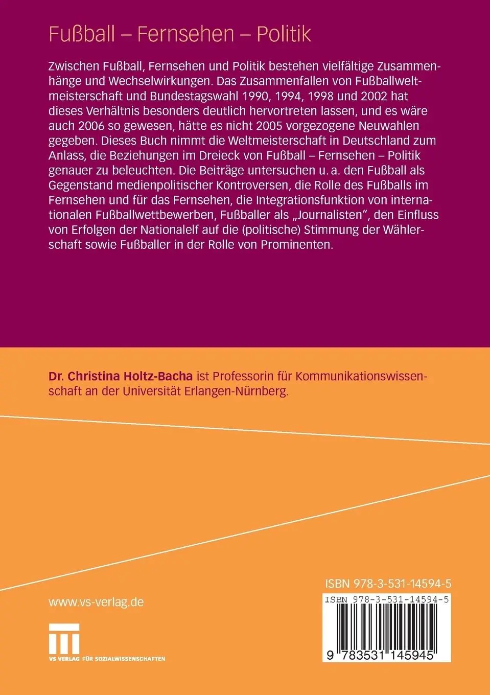 Rückseite: 9783531145945 | Fußball - Fernsehen - Politik | Christina Holtz-Bacha | Taschenbuch