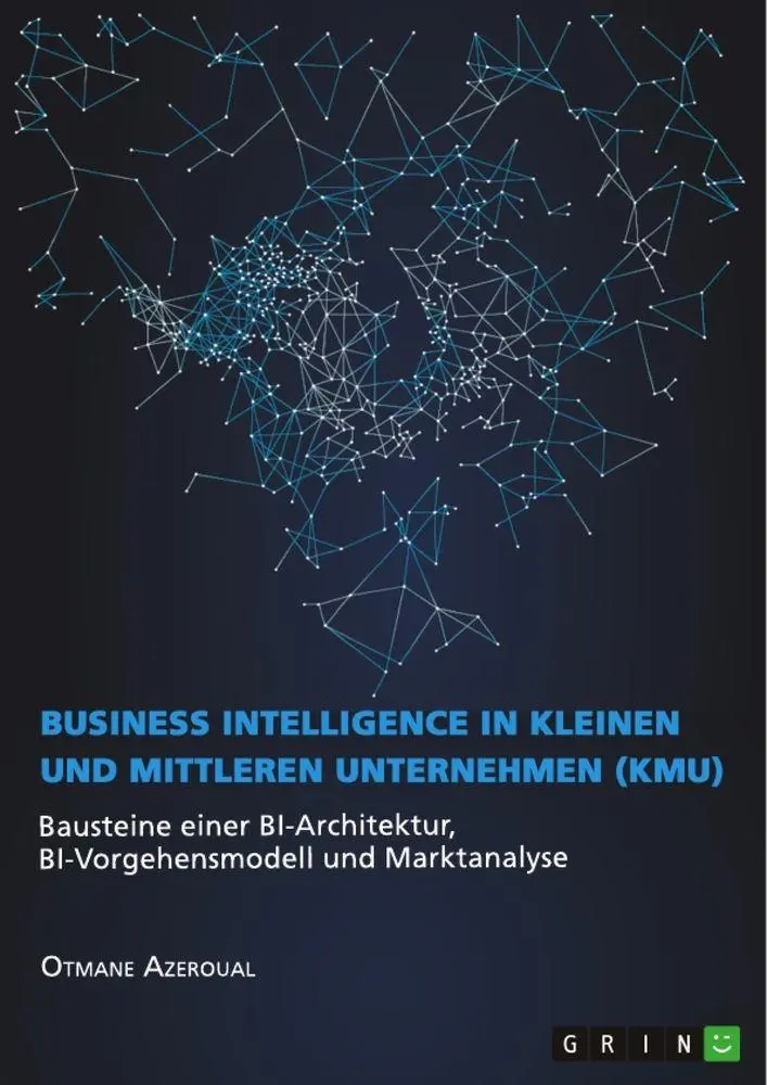 Cover: 9783668625945 | Business Intelligence in kleinen und mittleren Unternehmen (KMU)