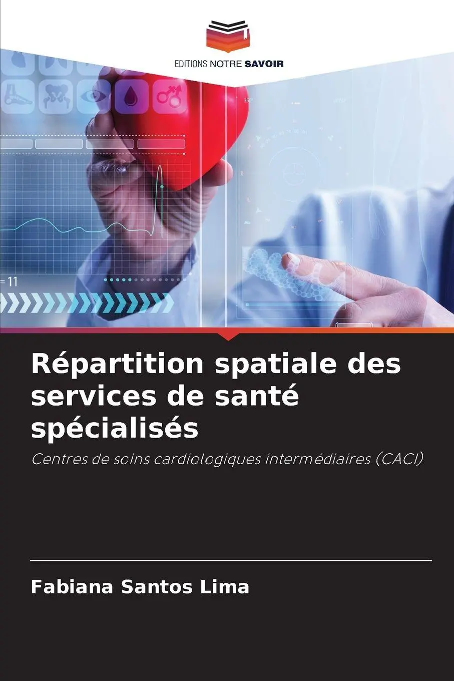 Cover: 9786209265945 | Répartition spatiale des services de santé spécialisés | Lima | Buch