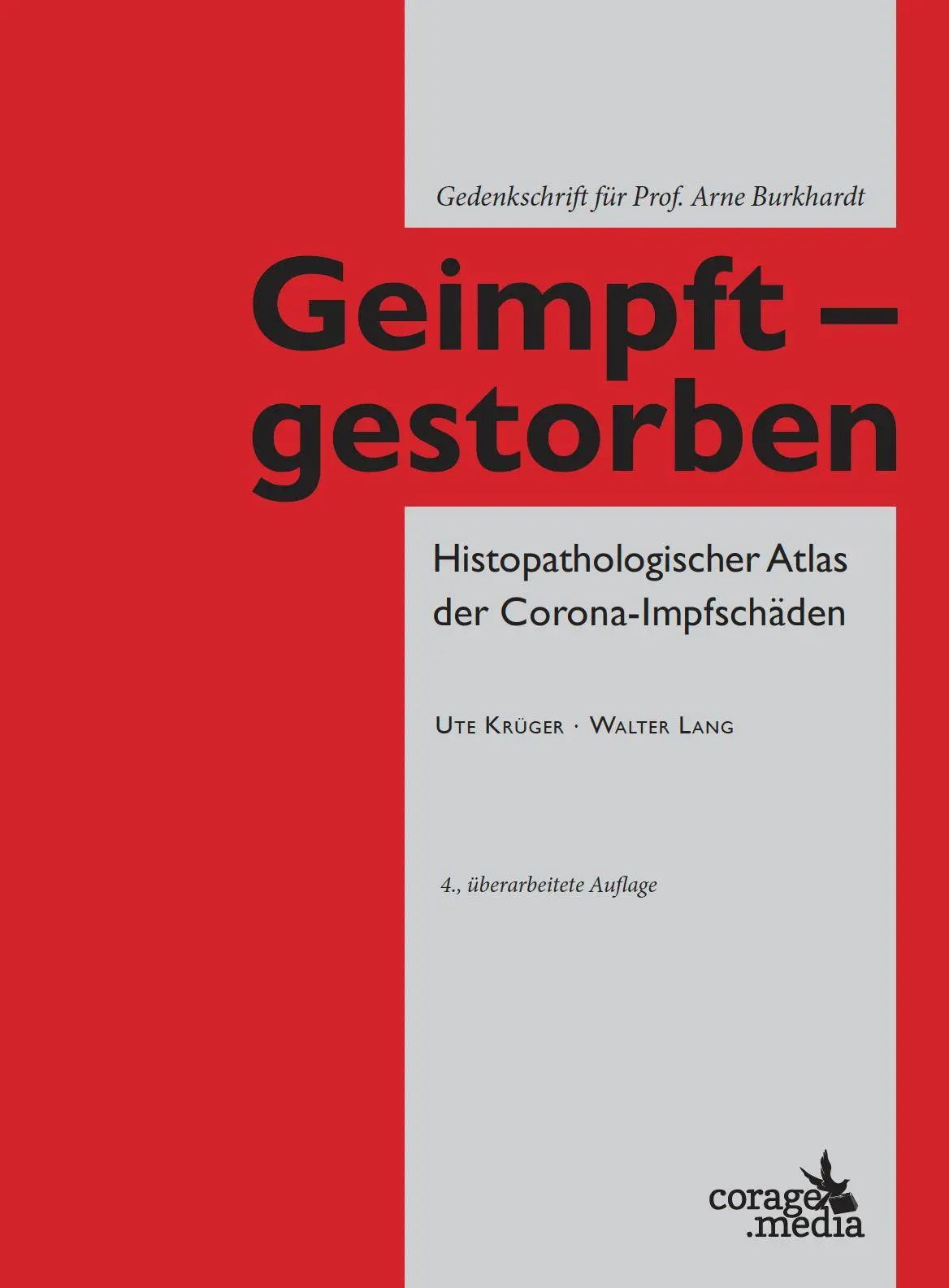 Cover: 9789083525945 | Geimpft - gestorben | Histopathologischer Atlas der Corona-Impfschäden
