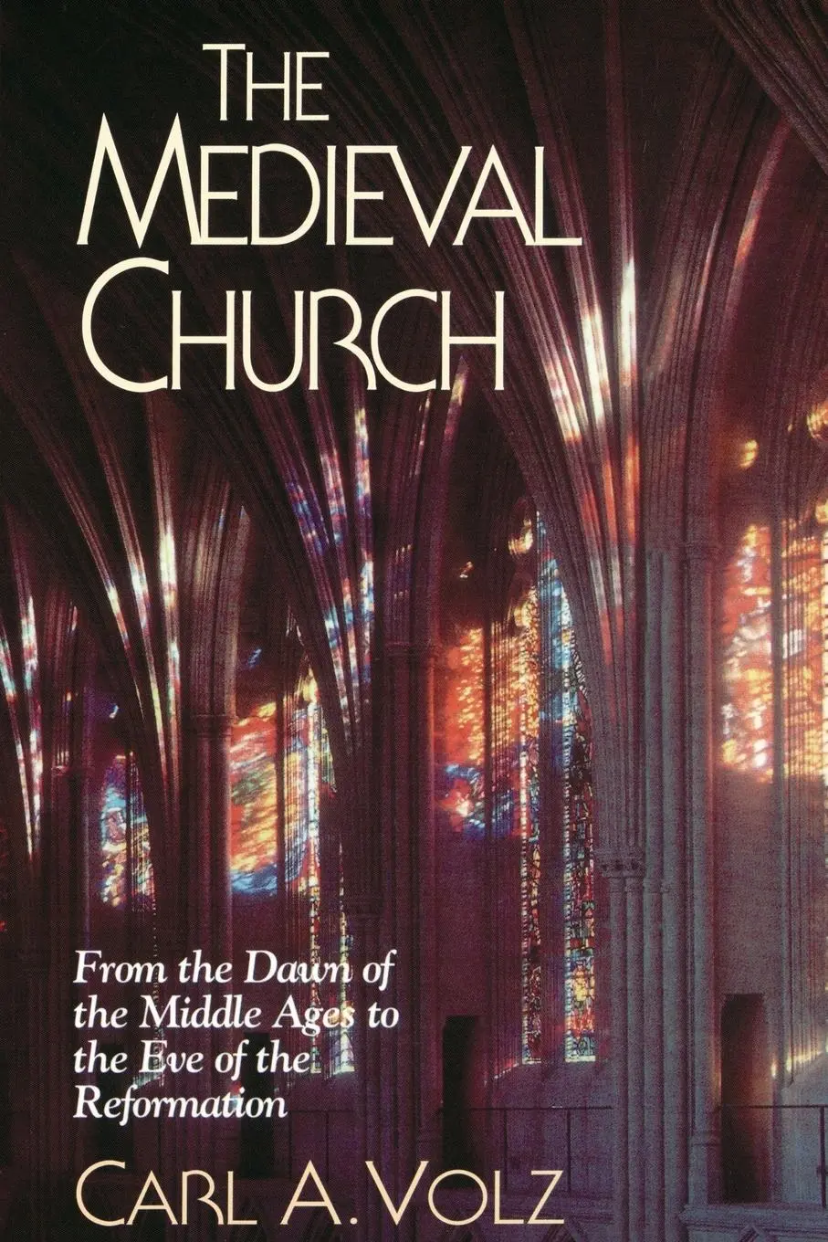 Cover: 9780687006045 | The Medieval Church | Carl A. Volz | Taschenbuch | Englisch | 1997