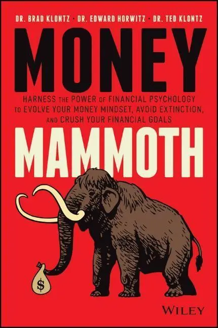 Cover: 9781119636045 | Money Mammoth | Brad Klontz (u. a.) | Buch | 288 S. | Englisch | 2020