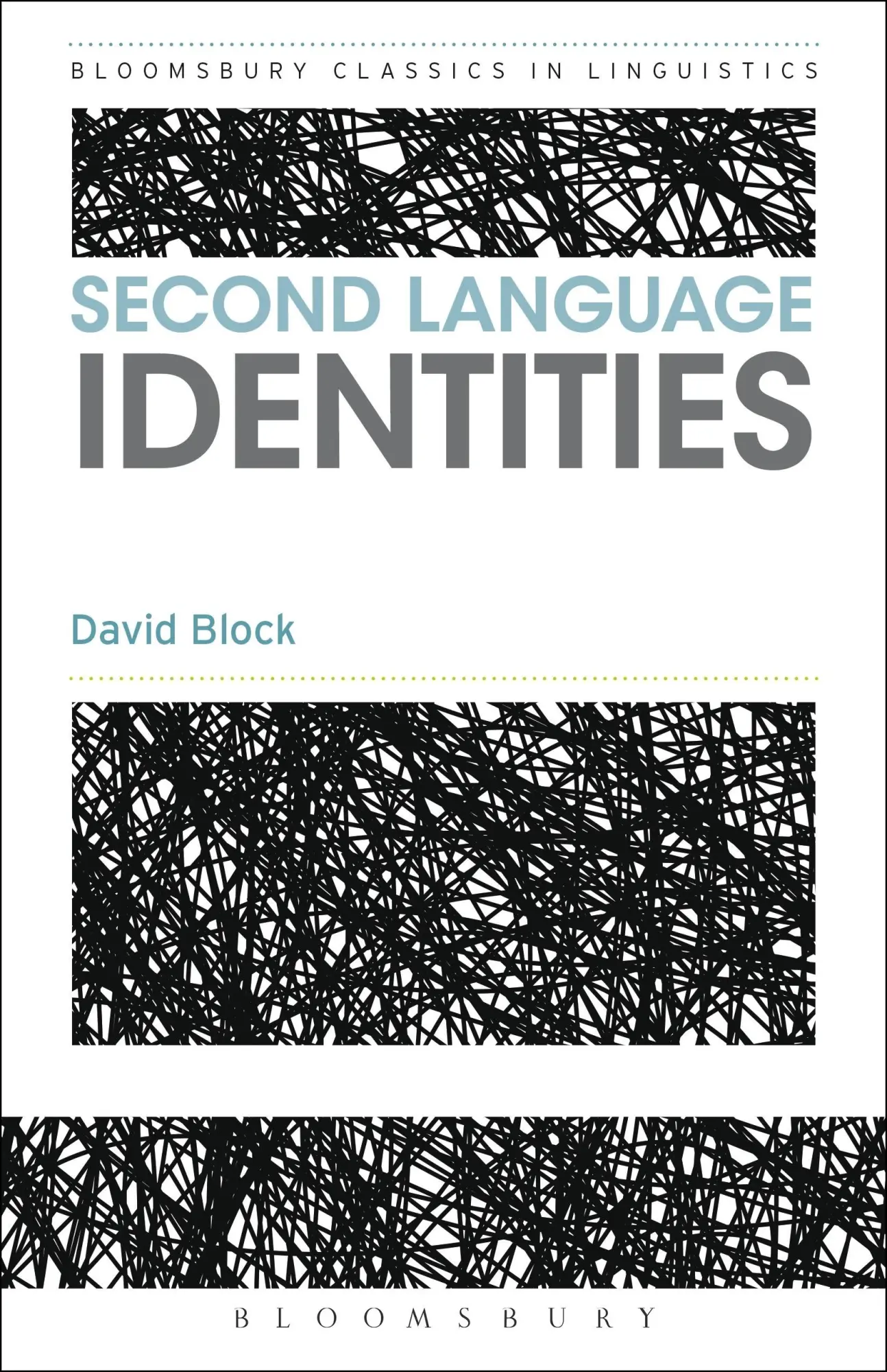 Cover: 9781472526045 | Second Language Identities | David Block | Taschenbuch | Englisch