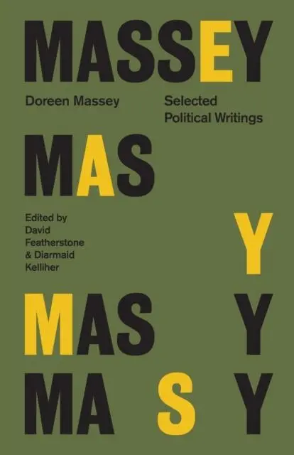 Cover: 9781913546045 | Doreen Massey | Selected Political Writings | Doreen Massey | Buch
