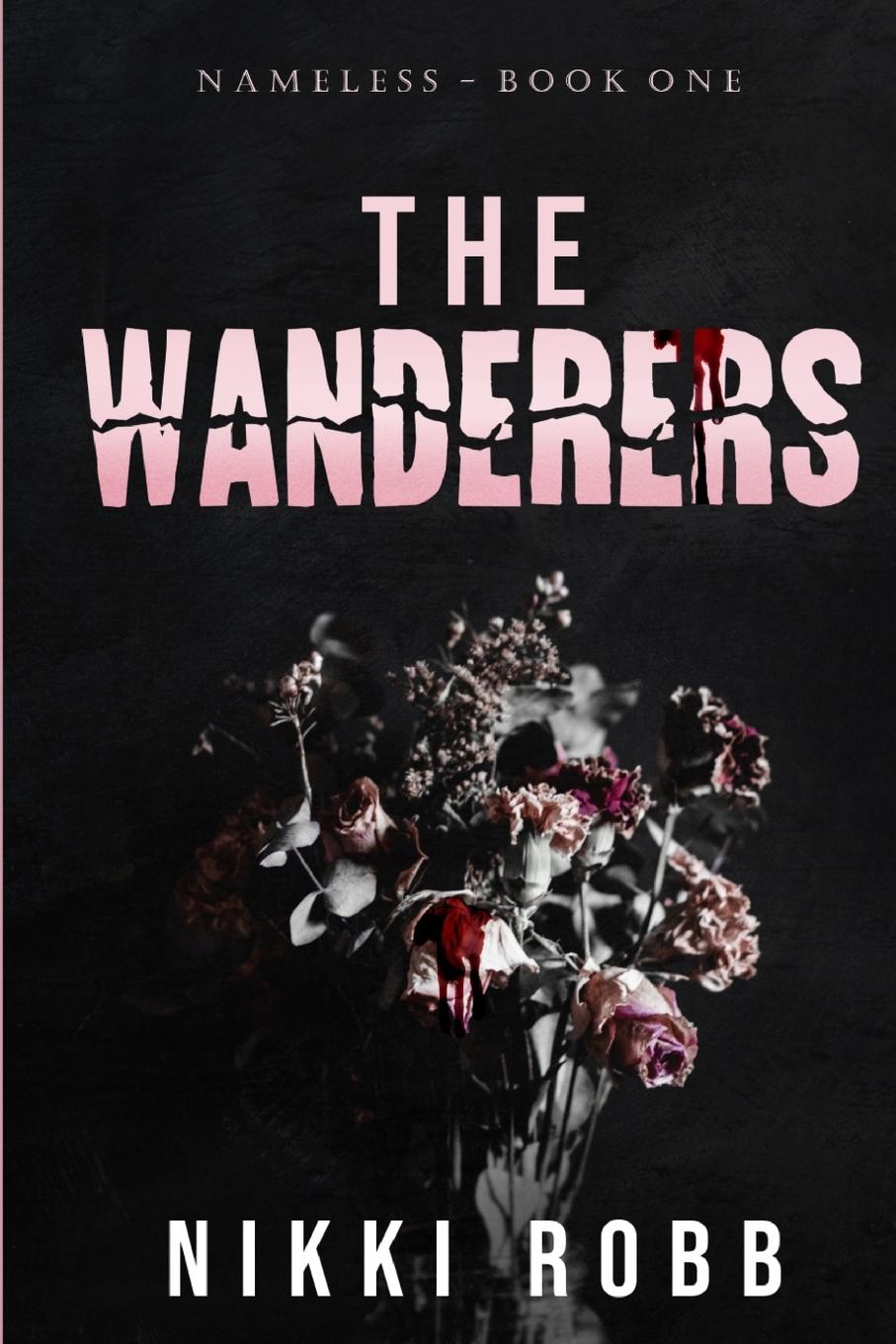 Cover: 9781964036045 | The Wanderers | Robb | Taschenbuch | Englisch | 2023