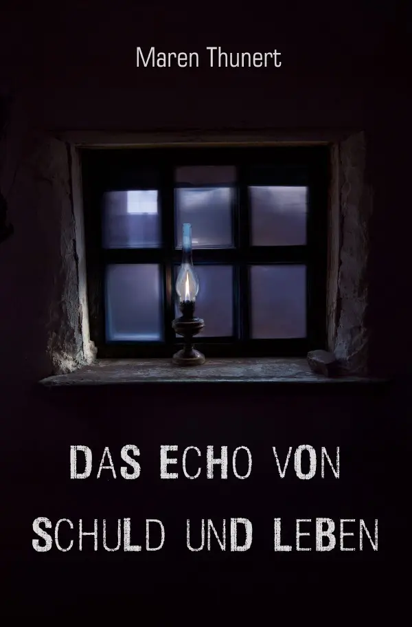 Cover: 9783819086045 | Das Echo von Schuld und Leben | DE | Maren Thunert | Taschenbuch