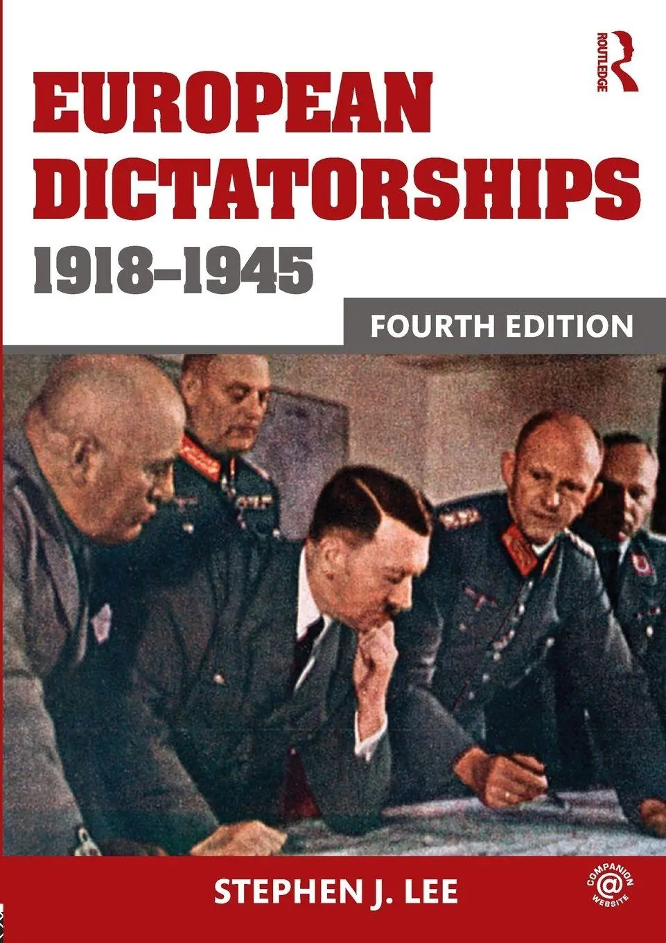Cover: 9780415736145 | European Dictatorships 1918-1945 | Stephen J. Lee | Taschenbuch | 2016