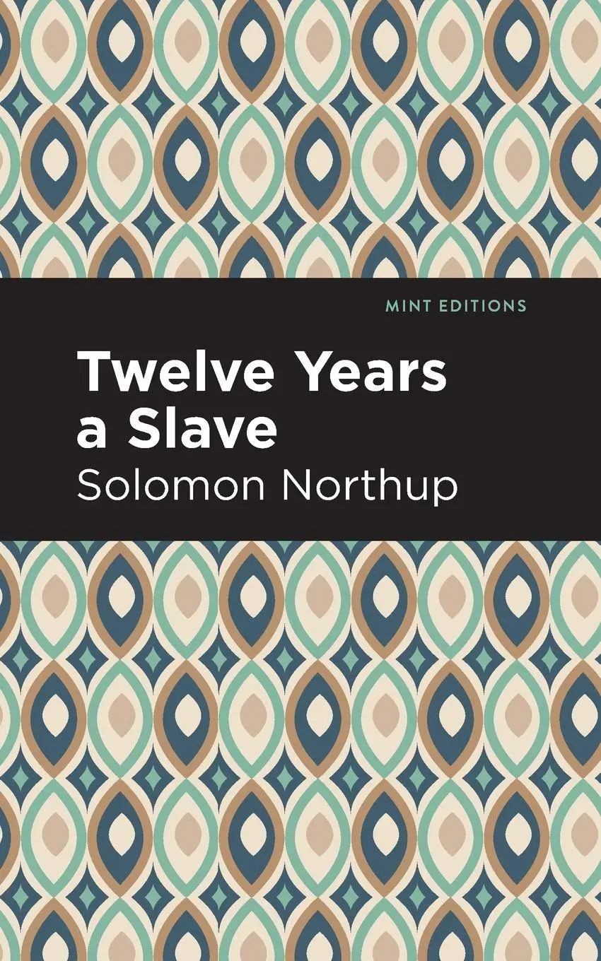 Cover: 9781513266145 | Twelve Years a Slave | Solomon Northrup | Taschenbuch | Englisch