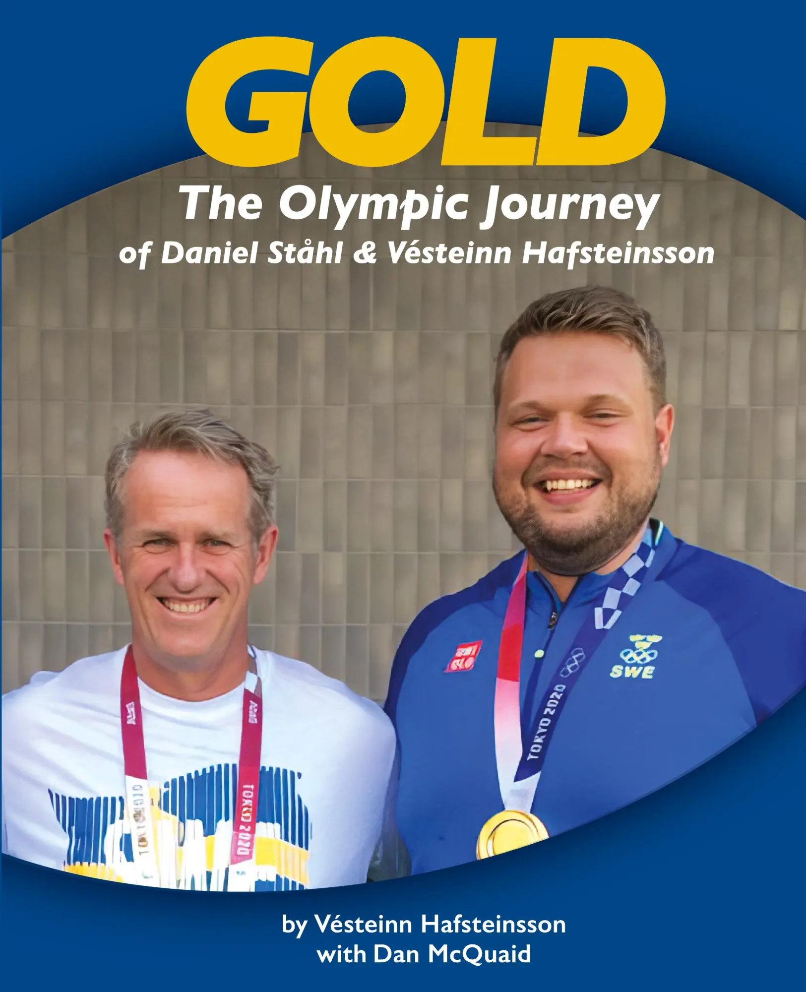 Cover: 9781917116145 | GOLD | The Olympic Journey of Daniel Ståhl &amp; Vésteinn Hafsteinsson