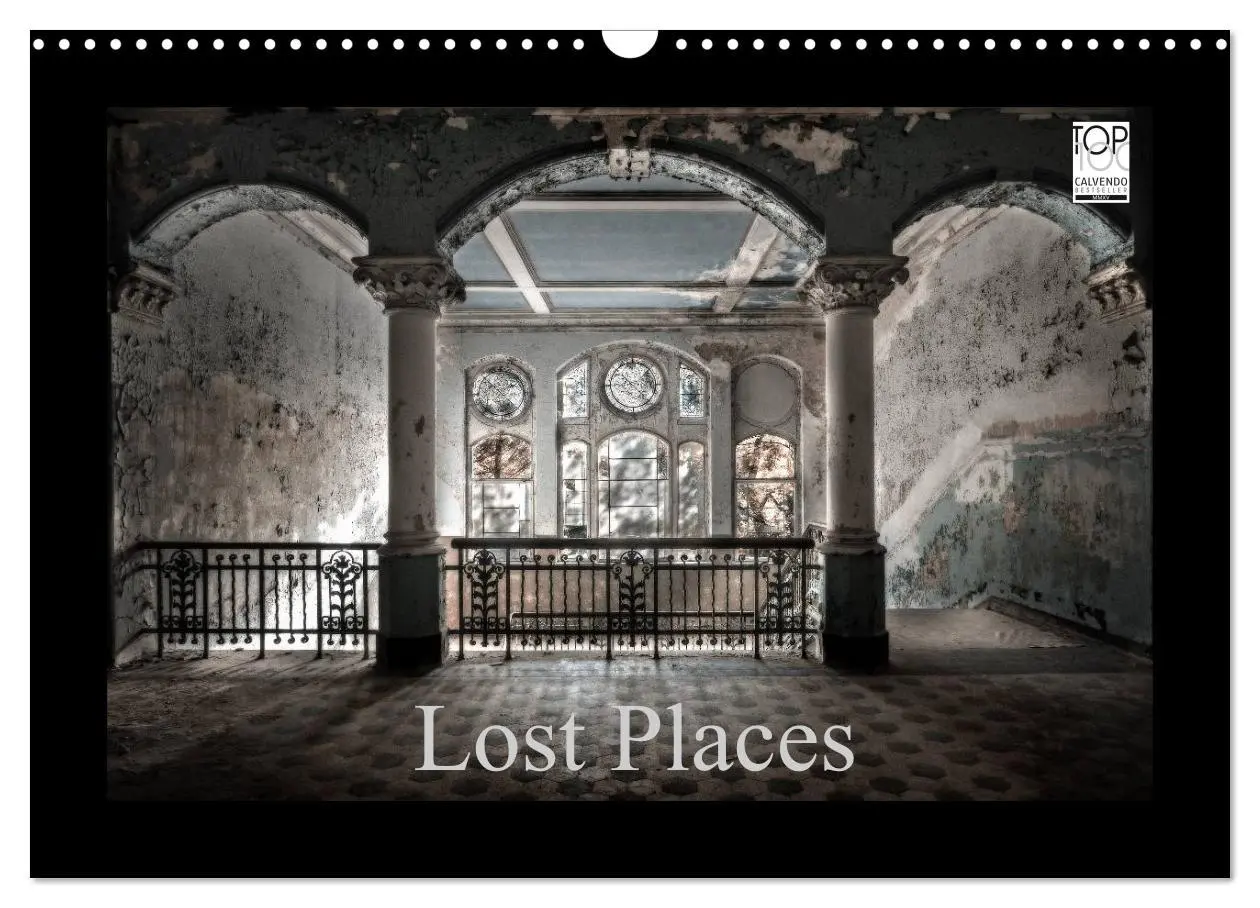 Cover: 9783516106145 | Lost Places - vergessene orte vergessener glanz (Wandkalender 2026...