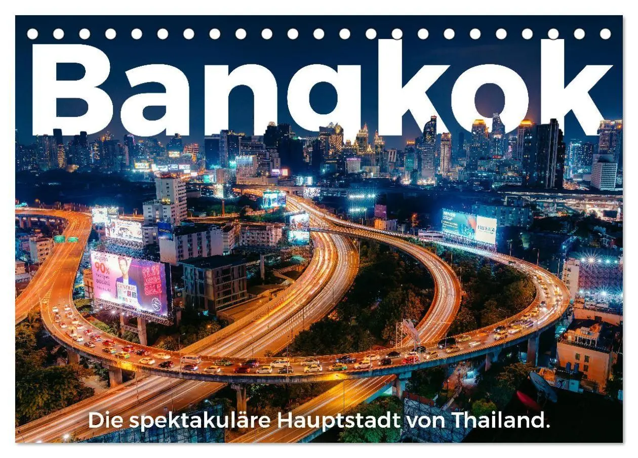 Cover: 9783569436145 | Bangkok - Die spektakuläre Hauptstadt von Thailand. (Tischkalender...
