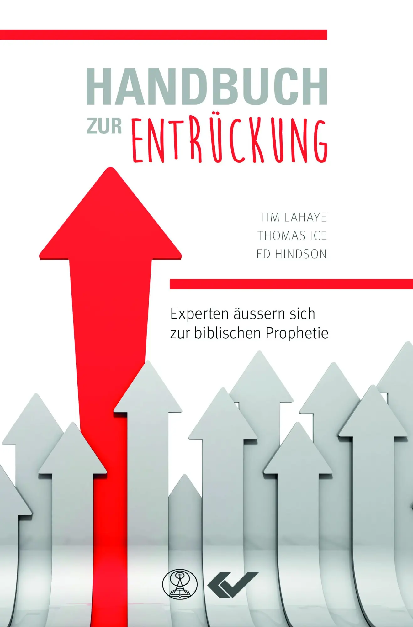 Cover: 9783863536145 | Handbuch zur Entrückung | Tim Lahaye (u. a.) | Taschenbuch | 410 S.