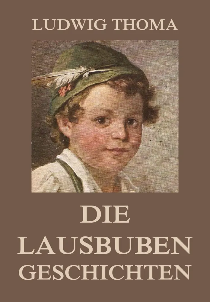 Cover: 9783988686145 | Die Lausbubengeschichten | Ludwig Thoma | Taschenbuch | 124 S. | 2025
