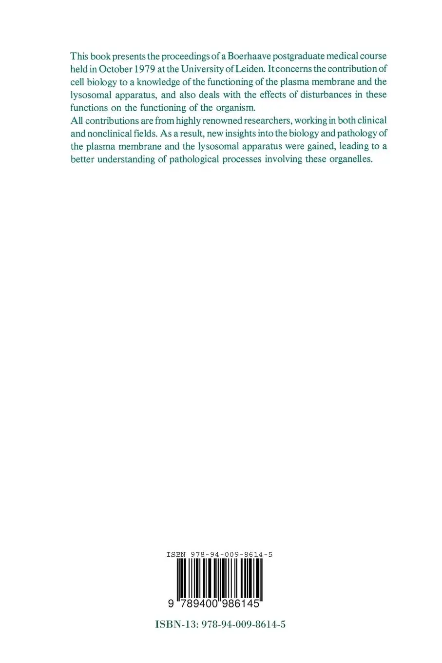 Rückseite: 9789400986145 | Cell Biological Aspects of Disease | The plasma membrane and lysosomes