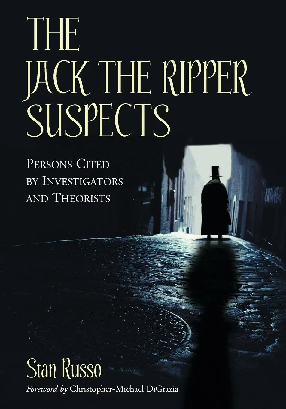 Cover: 9780786466245 | The Jack the Ripper Suspects | Stan Russo | Taschenbuch | Englisch