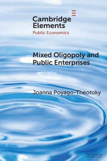 Cover: 9781108726245 | Mixed Oligopoly and Public Enterprises | Joanna Poyago-Theotoky | Buch