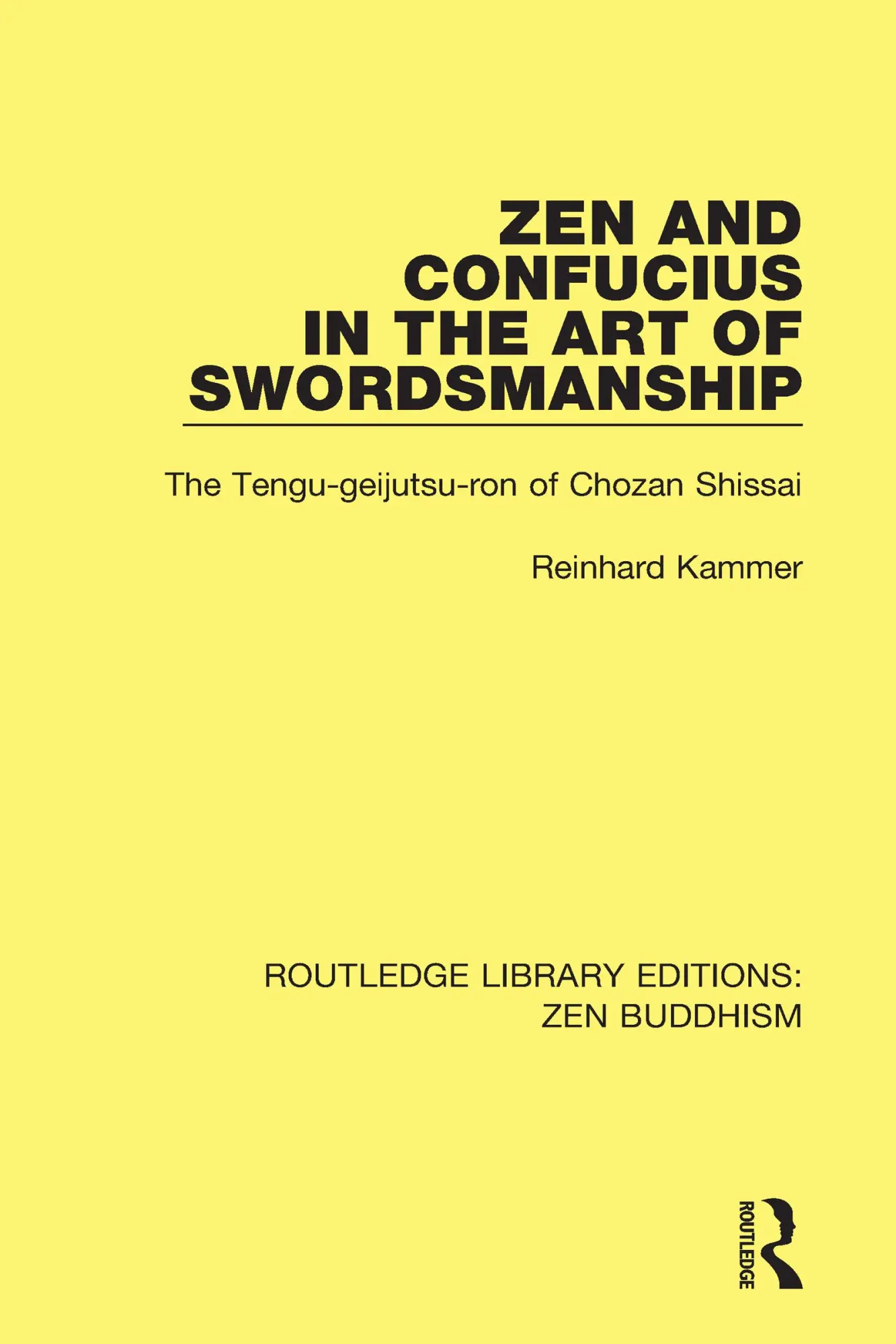 Cover: 9781138666245 | Zen and Confucius in the Art of Swordsmanship | Reinhard Kammer | Buch