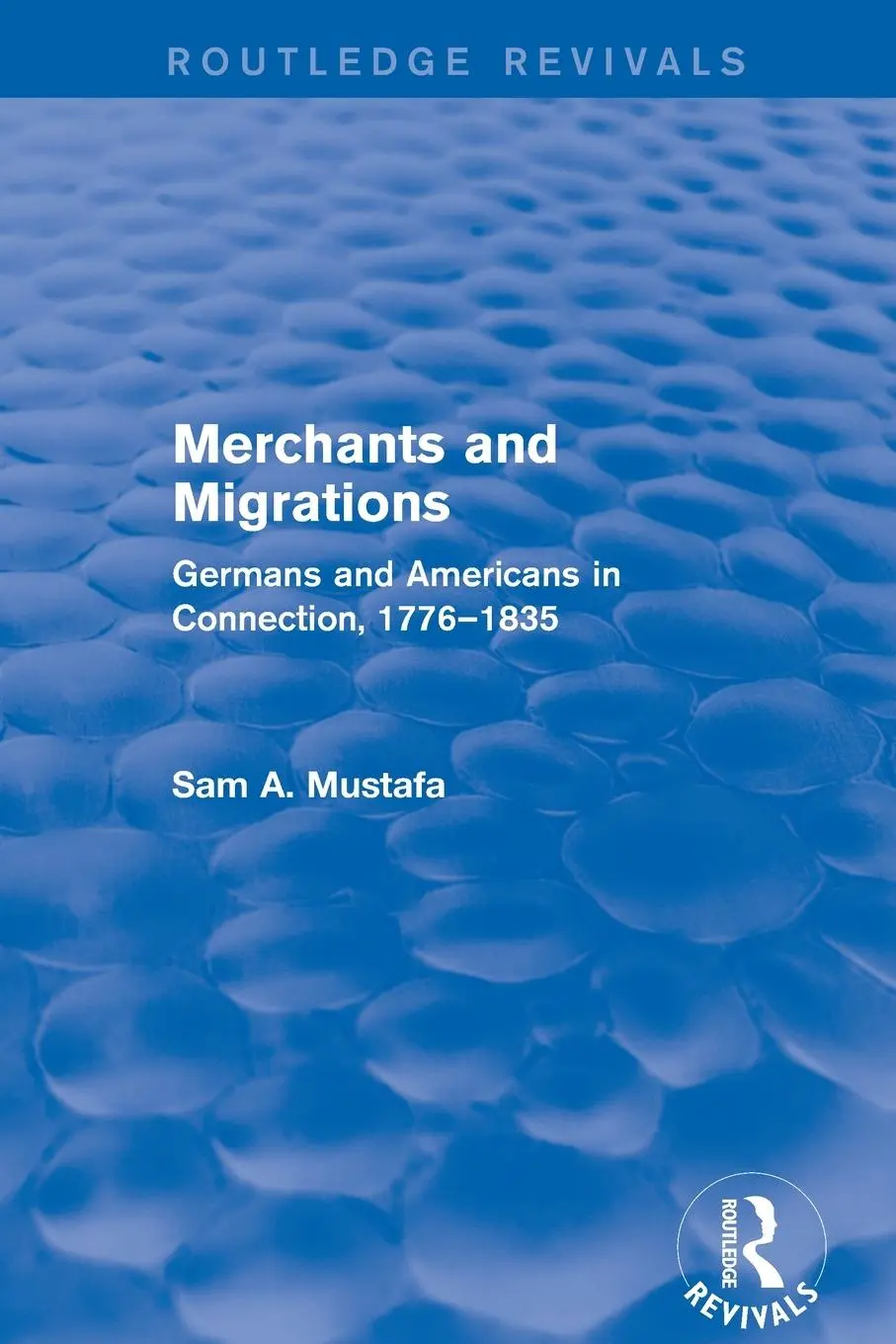Cover: 9781138736245 | Merchants and Migrations | Sam Mustafa | Taschenbuch | Englisch | 2019