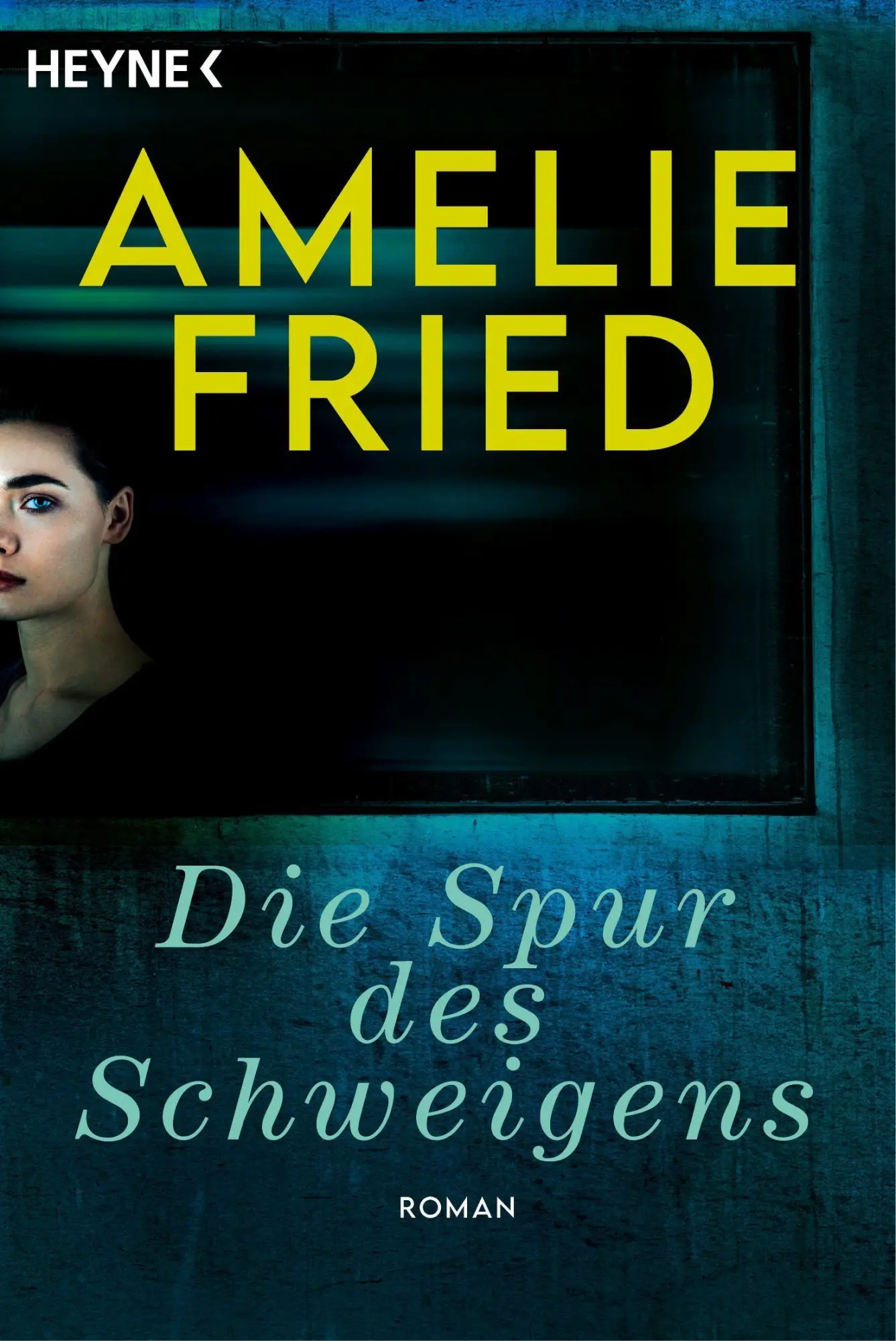 Cover: 9783453426245 | Die Spur des Schweigens | Roman | Amelie Fried | Taschenbuch | 496 S.