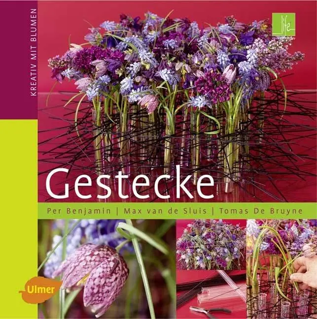 Cover: 9783800156245 | Gestecke | Kreativ mit Blumen | Per Benjamin (u. a.) | Buch | 96 S.