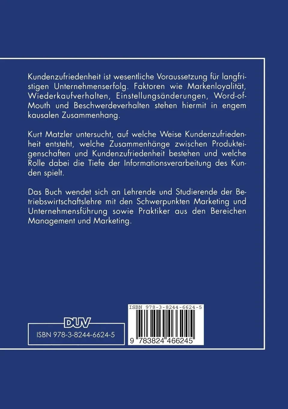 Rückseite: 9783824466245 | Kundenzufriedenheit und Involvement | Kurt Matzler | Taschenbuch
