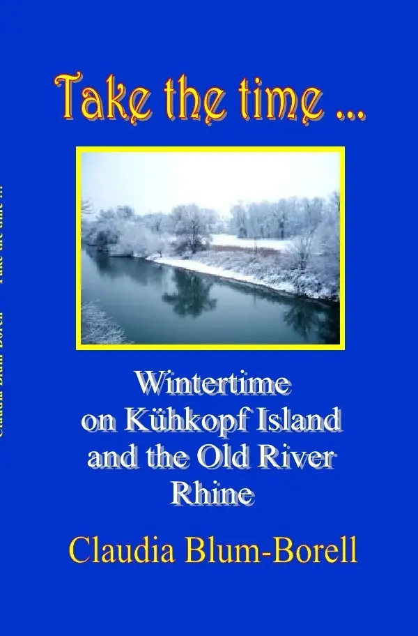 Cover: 9783844266245 | Take the time ... | Claudia Blum-Borell | Taschenbuch | 48 S. | 2013