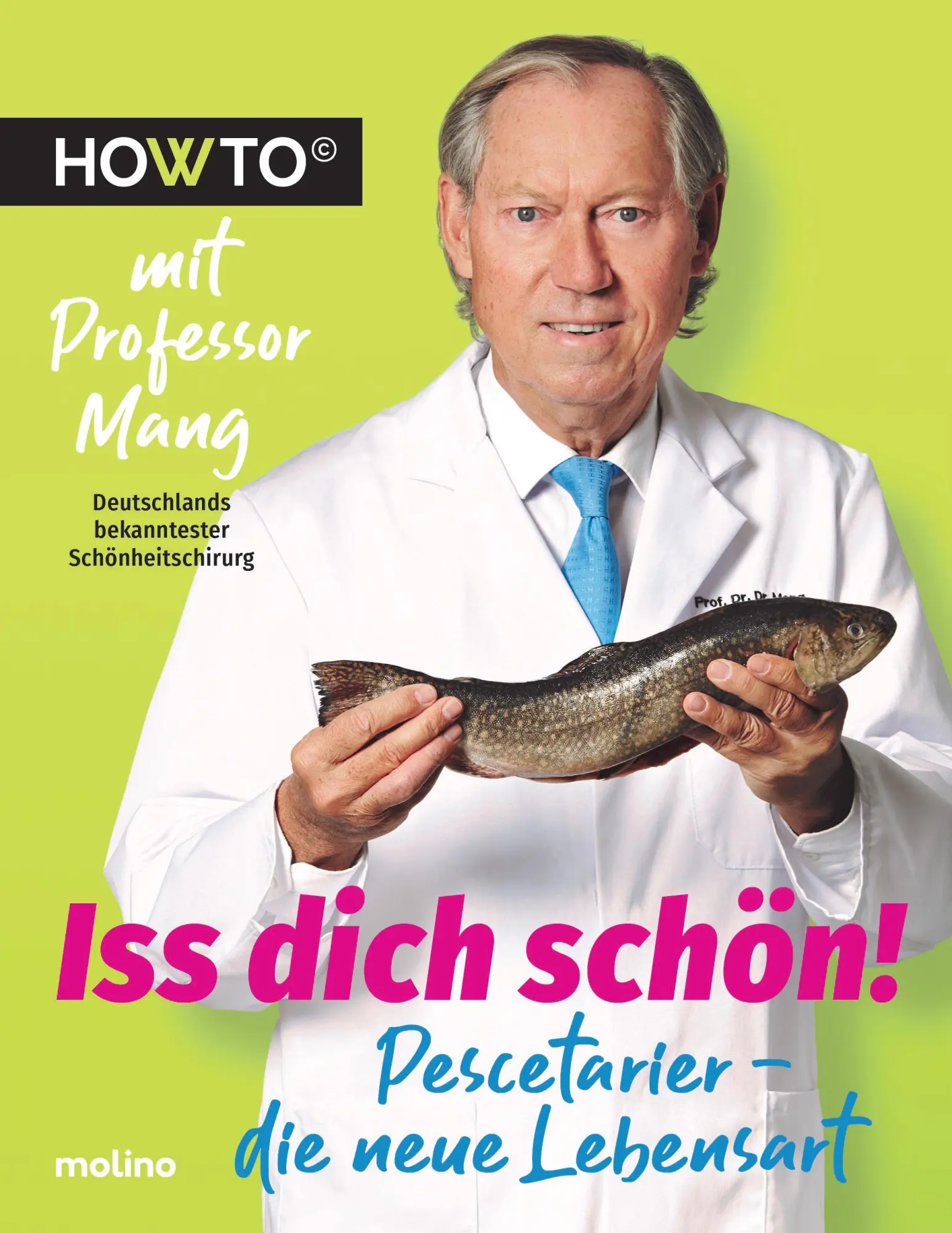 Cover: 9783948696245 | Iss dich schön! | Werner Mang | Taschenbuch | Howto | 128 S. | Deutsch
