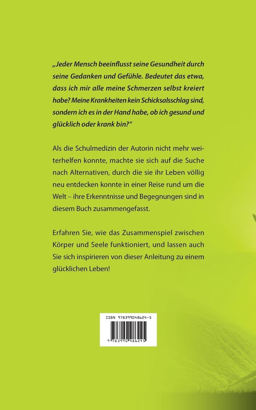 Rückseite: 9783990486245 | Körper trifft Seele | Es ist nie zu spät für ein glückliches Leben