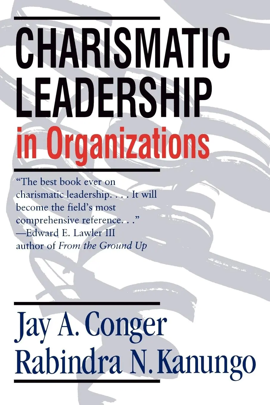 Cover: 9780761916345 | Charismatic Leadership in Organizations | Jay Alden Conger (u. a.)
