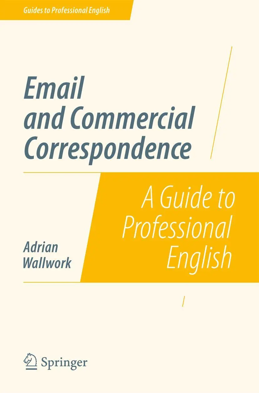 Cover: 9781493906345 | Email and Commercial Correspondence | A Guide to Professional English