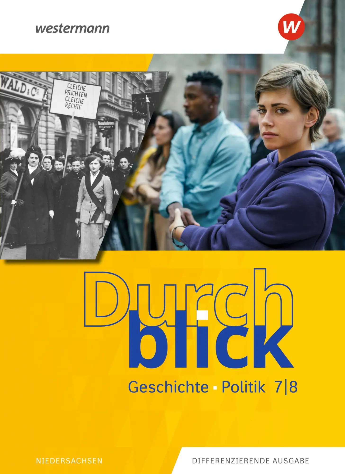 Cover: 9783141016345 | Durchblick Geschichte und Politik 7 / 8. Schulbuch. Für Niedersachsen