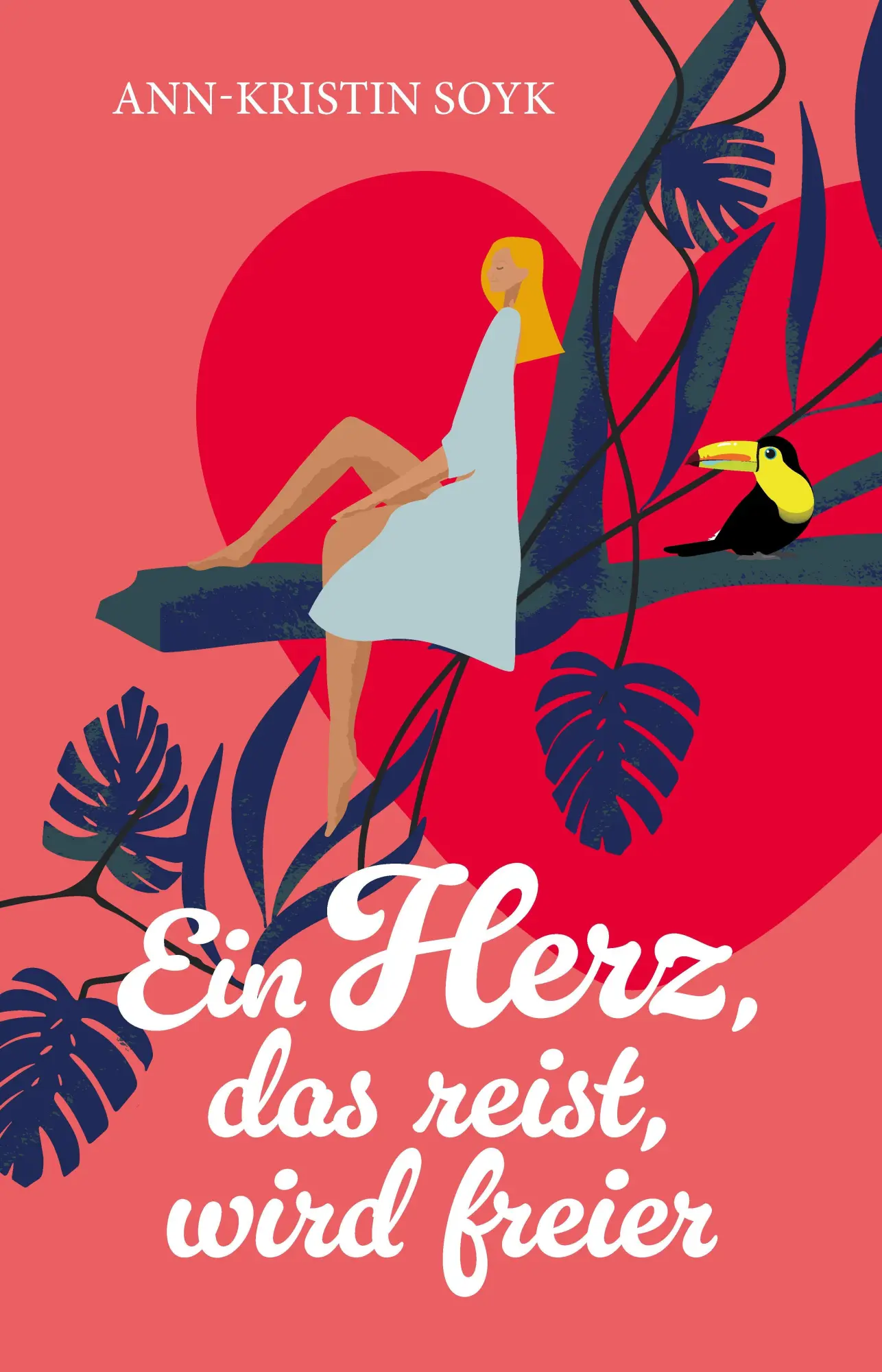 Cover: 9783384806345 | Ein Herz, das reist, wird freier | Ann-Kristin Soyk | Taschenbuch