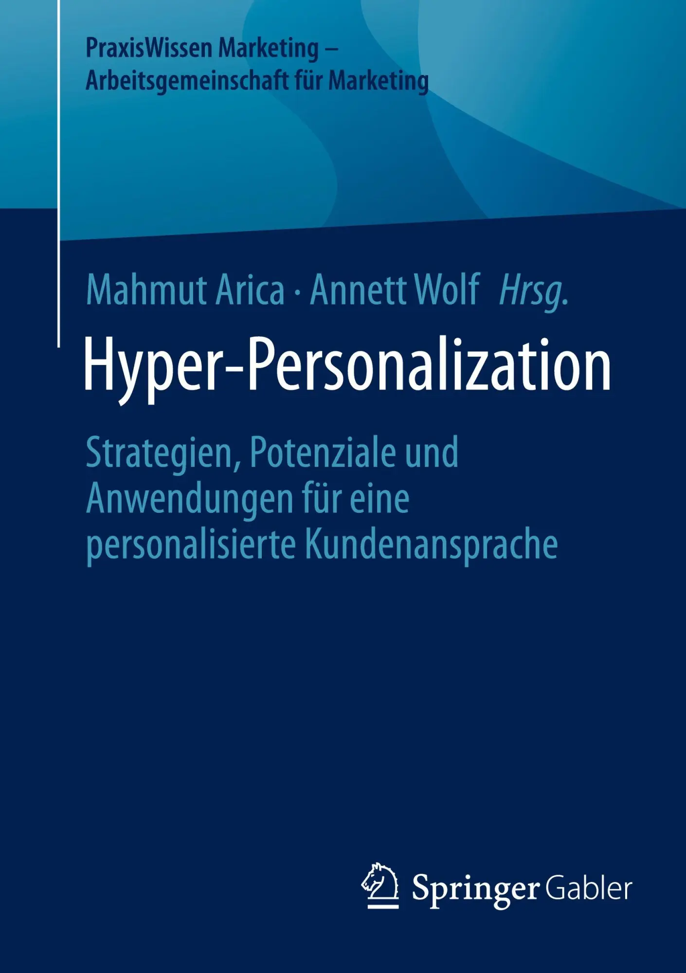 Cover: 9783658516345 | Hyper-Personalization | Mahmut Arica (u. a.) | Taschenbuch | xiv