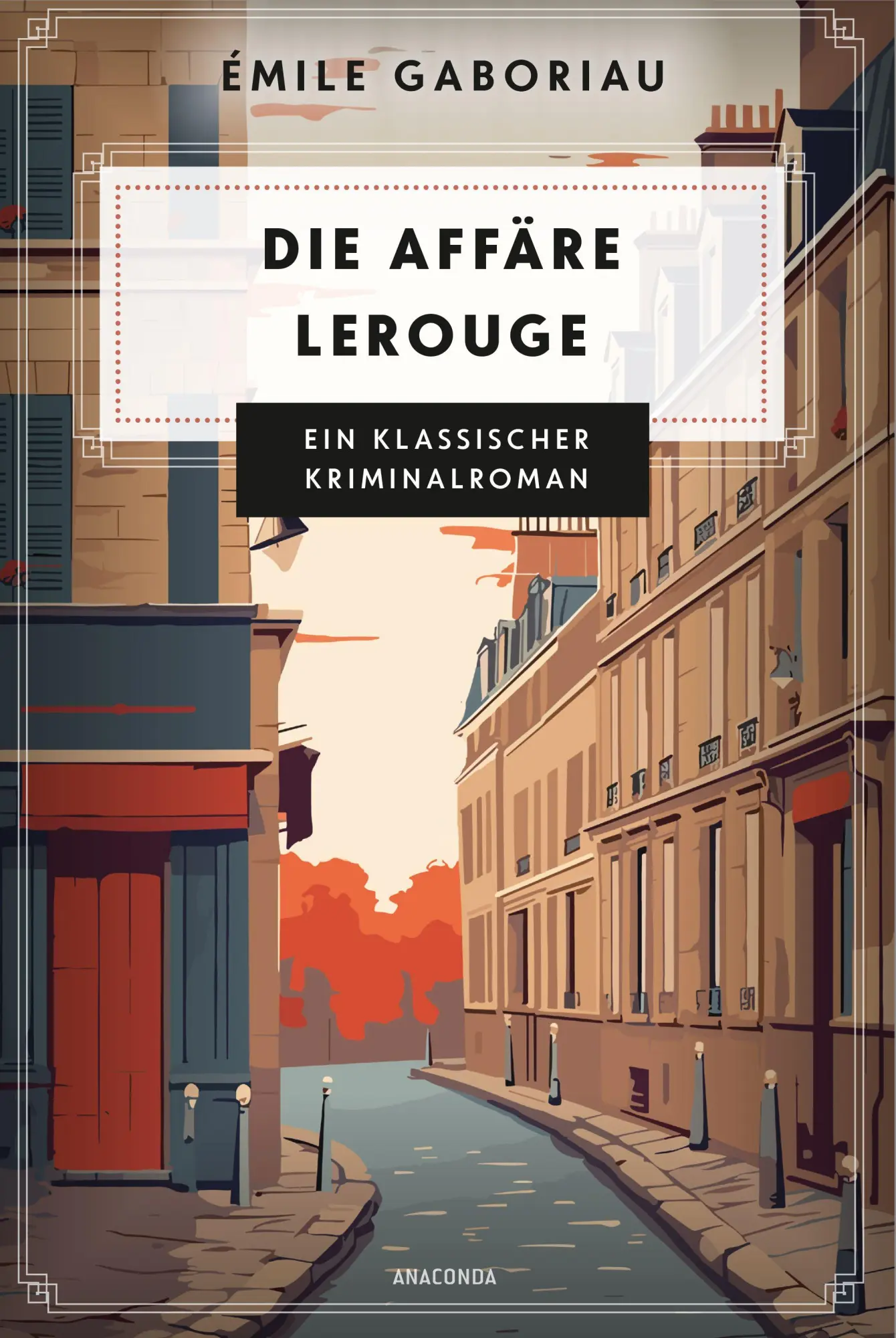 Cover: 9783730616345 | Die Affäre Lerouge | Ein klassischer Kriminalroman | Emile Gaboriau