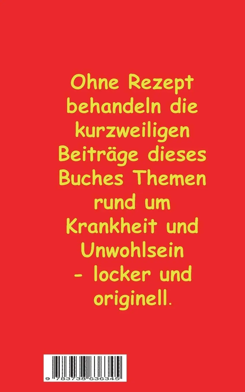 Rückseite: 9783738636345 | Krank mit Humor | Originelle Verse, Witze und Ideen | Heinz C. Pütz