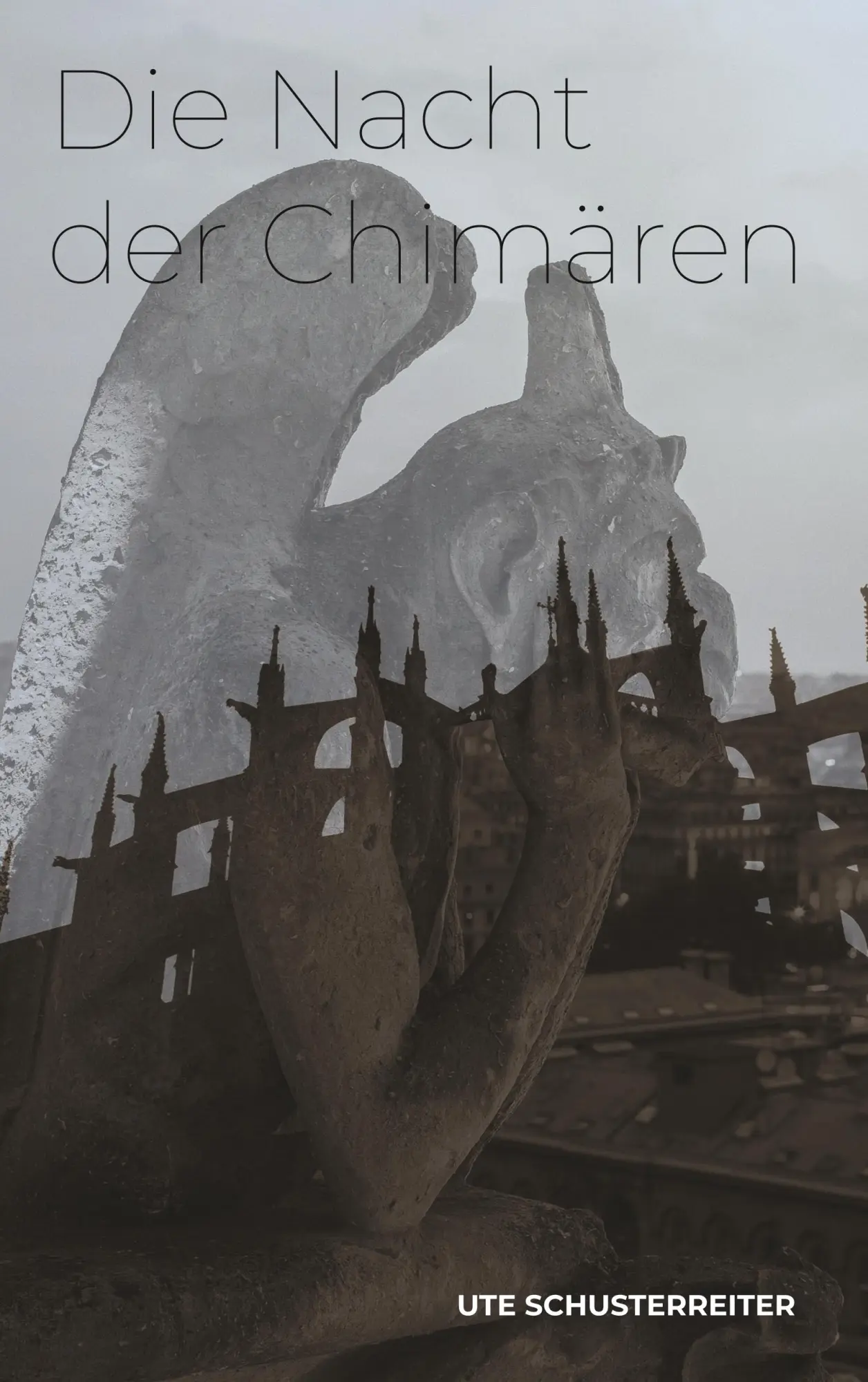 Cover: 9783752876345 | Die Nacht der Chimären | Ute Schusterreiter | Taschenbuch | 190 S.