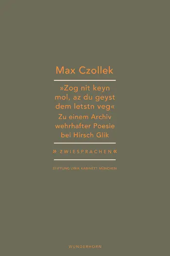 Cover: 9783884236345 | "Zog nit keyn mol, az du geyst dem letstn veg." | Max Czollek | Buch