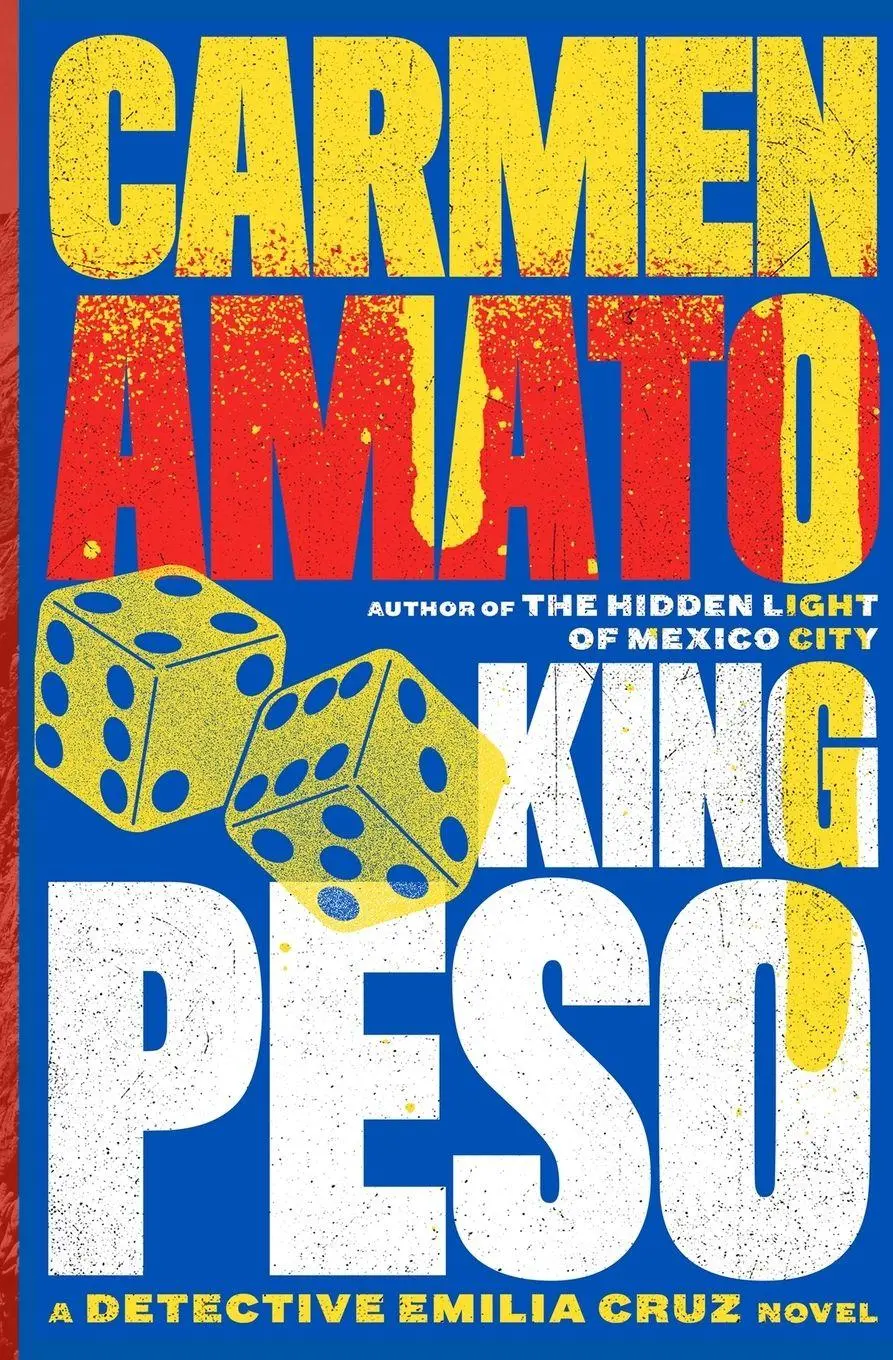 Cover: 9798988536345 | King Peso | A Detective Emilia Cruz Novel | Carmen Amato | Taschenbuch